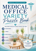 MEDICAL OFFICE VARIETY PUZZLE BOOK