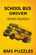 SCHOOL BUS DRIVER WORD SEARCH